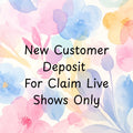 New Customer Deposit